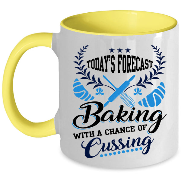 Funny Gift For Baker Coffee Mug, Today's Forecast Baking Accent Mug