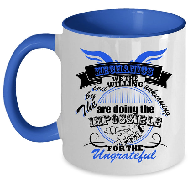 Awesome Gift For Mechanics Coffee Mug, Mechanics Accent Mug