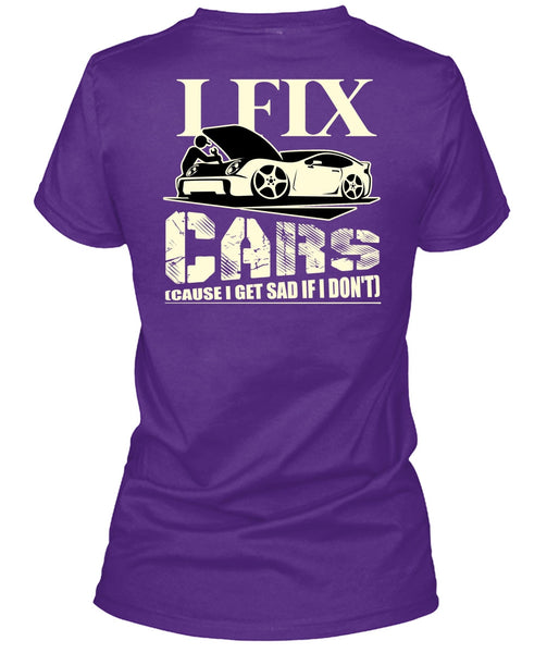 I Fix Cars T Shirt, Being A Mechanic T Shirt
