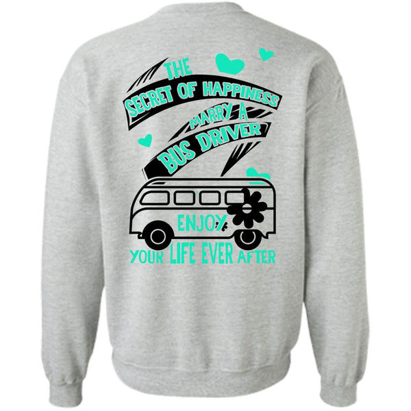 I Love Bus T Shirt, Marry A Bus Driver Sweatshirt