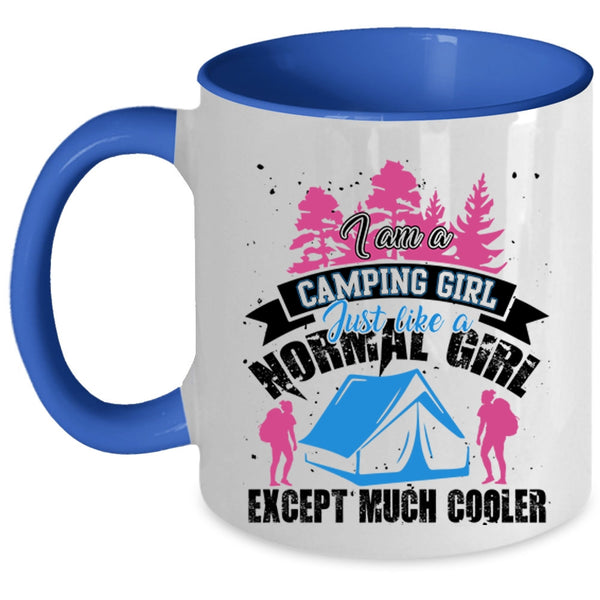 Funny Camping Girls Coffee Mug, I Am A Camping Girl Accent Mug