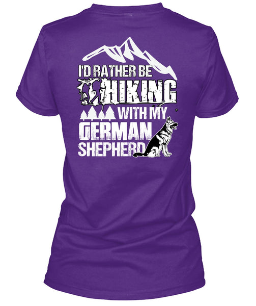 I'd Rather Be Hiking T Shirt, German Shepherd T Shirt