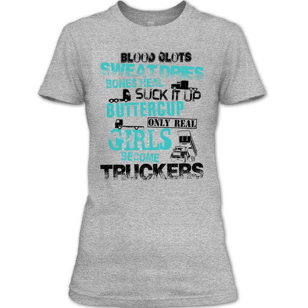 Only Rel Girls Become Truckers T Shirt, Truck Driver T Shirt