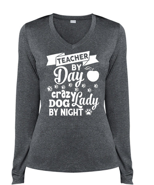 Teacher By Dad Crazy Dog Lady By Night T Shirt, Job T Shirt (Ladies LS Heather V-Neck)