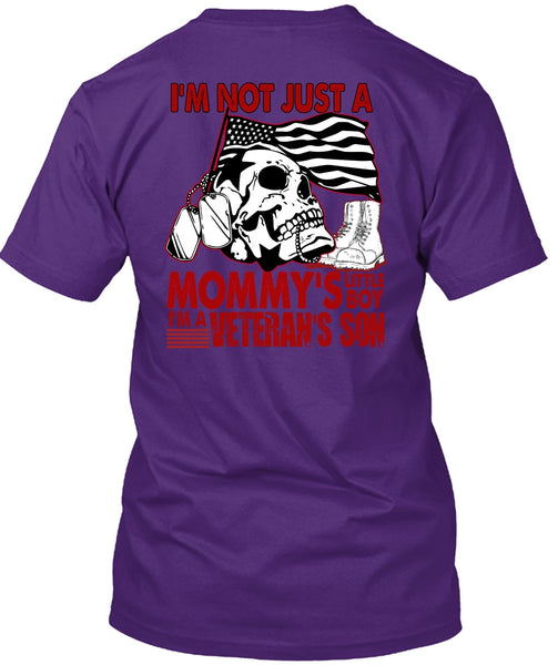 I'm A Veteran's Son T Shirt, Mommy's Little Boy T Shirt