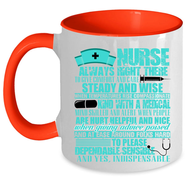 Funny Gift For Nurses Coffee Mug, Nurse Always Right Accent Mug