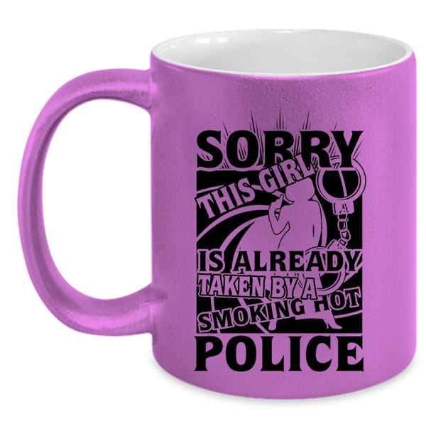 Cool Wife Coffee Mug, This Girl Is Already Taken By A Hot Police Accent Mug