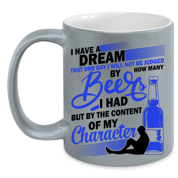 Cool Gift For Beer Drinker Coffee Mug, How Many Beer I Had Accent Mug