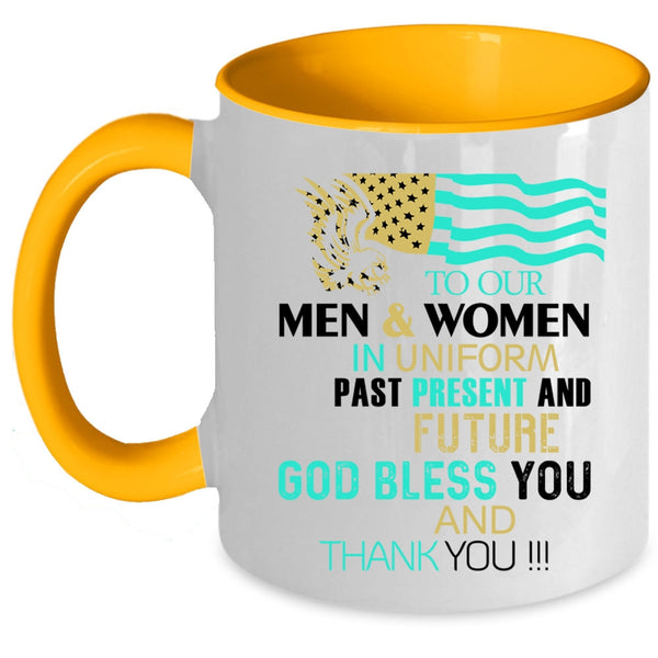 Cool American Flag Coffee Mug, To Our Men And Women In Uniform Accent Mug