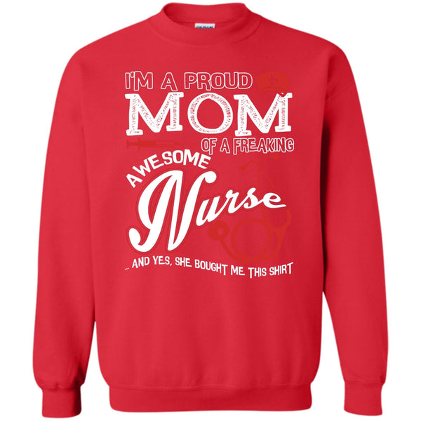 Freaking Awesome Nurse T Shirt, Coolest Nurse Ever Sweatshirt