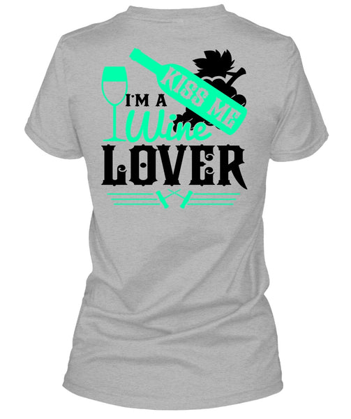 I'm A Wine Lover T Shirt, I Love Wine T Shirt