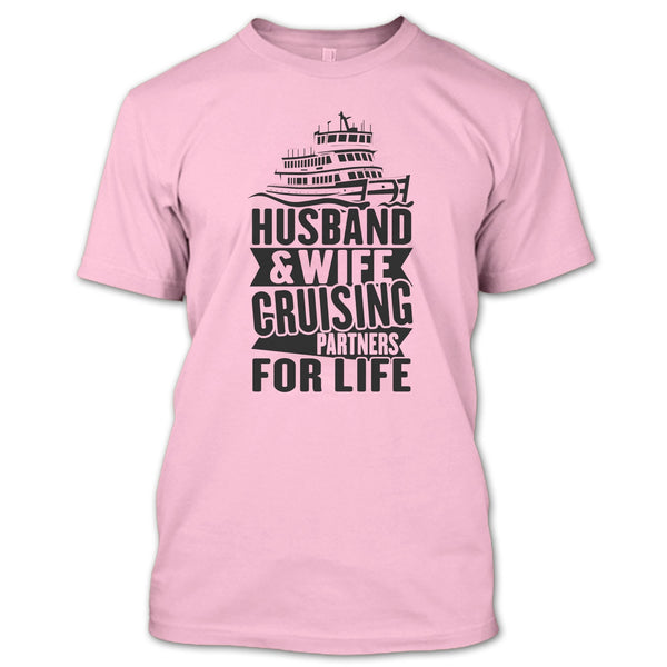 Husband & Wife T Shirt, Coolest Cruising Partners T Shirt
