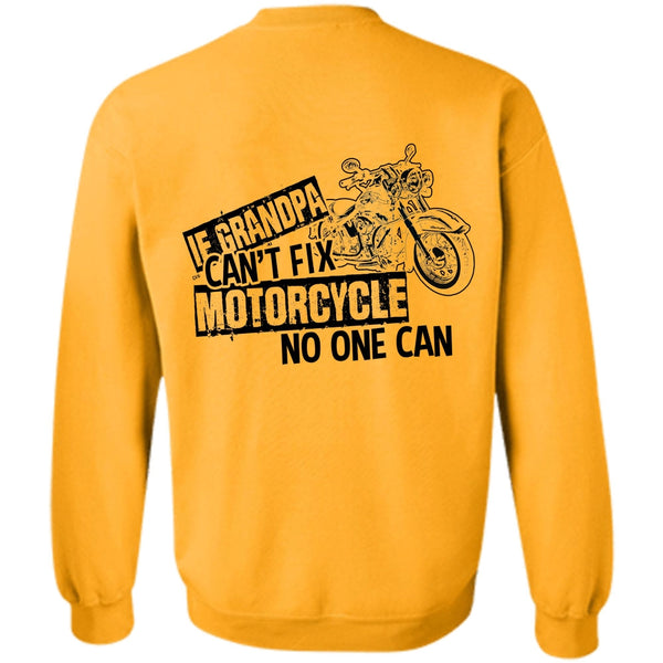 I Love Biker T Shirt, Grandpa Can't Fix Motorcycle Sweatshirt