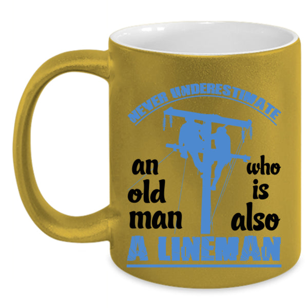 Awesome Grandpas Coffee Mug, Old Man Is A Lineman Accent Mug