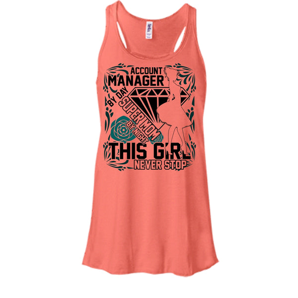 Account Manager By Day T Shirt, I'm A Account Manager Tank Top