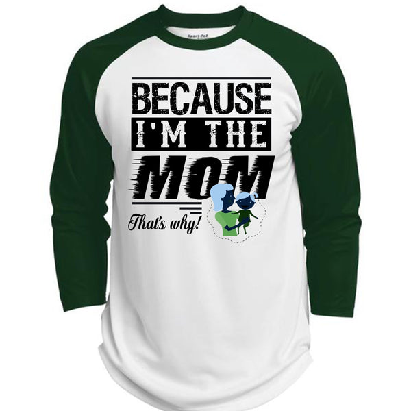 Because I'm The Mom T Shirt, Mom And Baby T Shirt, Mother's Day T Shirt  (Polyester Game Baseball Jersey)