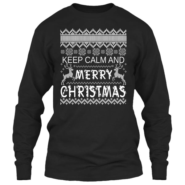 Keep Calm And Merry Christmas T Shirt, Keep Calm T Shirt