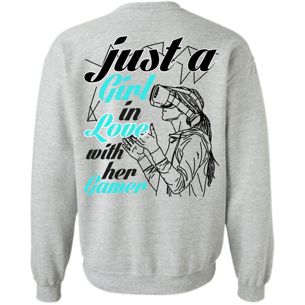 I Love Gaming T Shirt, Just A Girl In Love With Her Gamer Sweatshirt
