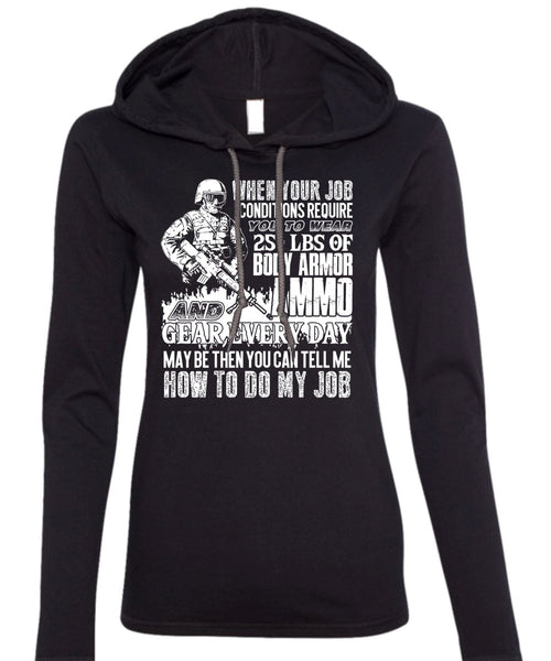 Body Armor Ammo T Shirt, Being A Veteran T Shirt (Anvil Ladies Ringspun Hooded)