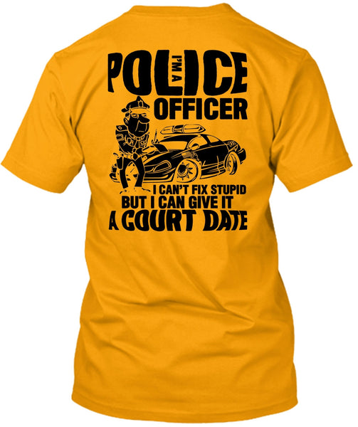 I'm A Police Officer T Shirt, I Love Police T Shirt