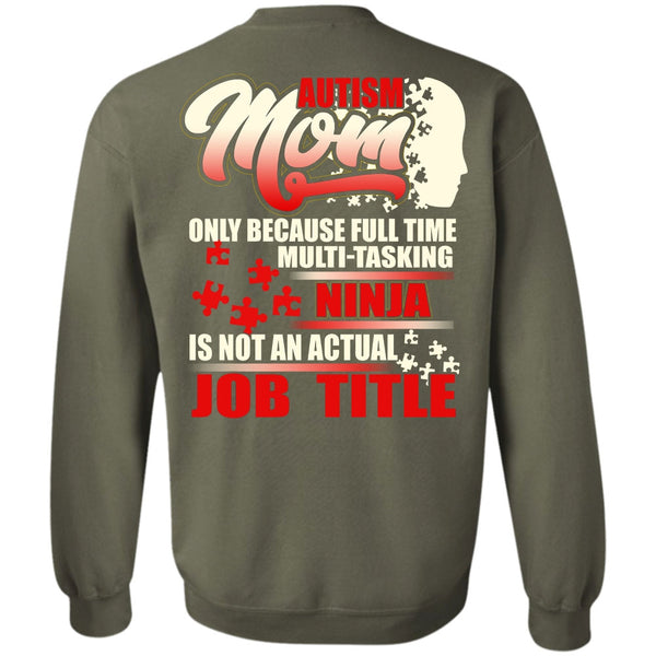 Full Time Multi-Tasking T Shirt, I Love Mom Sweatshirt