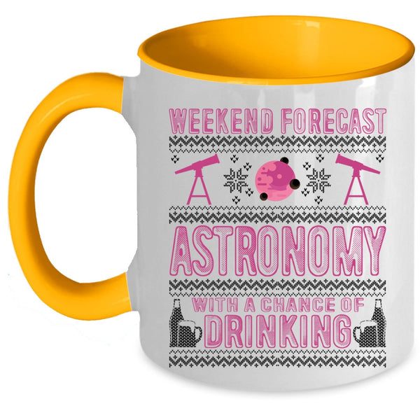 Chance Of Drinking Coffee Mug, Weekend Forecast Astronomy Accent Mug