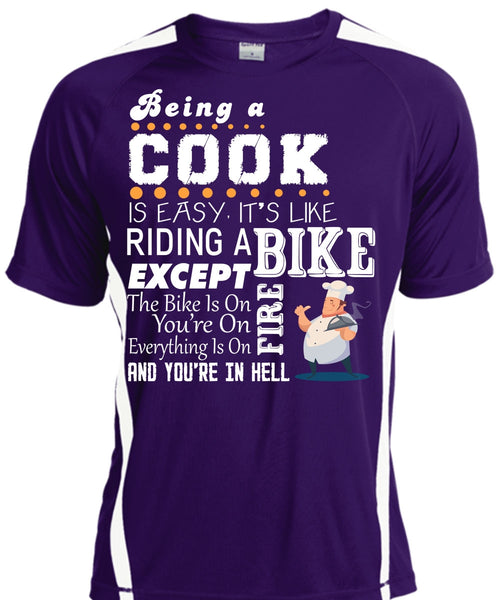 Being A Cook Is Easy It's Like Riding A Bike T Shirt, My Job T Shirt