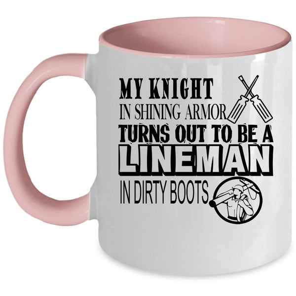 Awesome Linemen Coffee Mug, To Be A Lineman In Dirty Boots Accent Mug