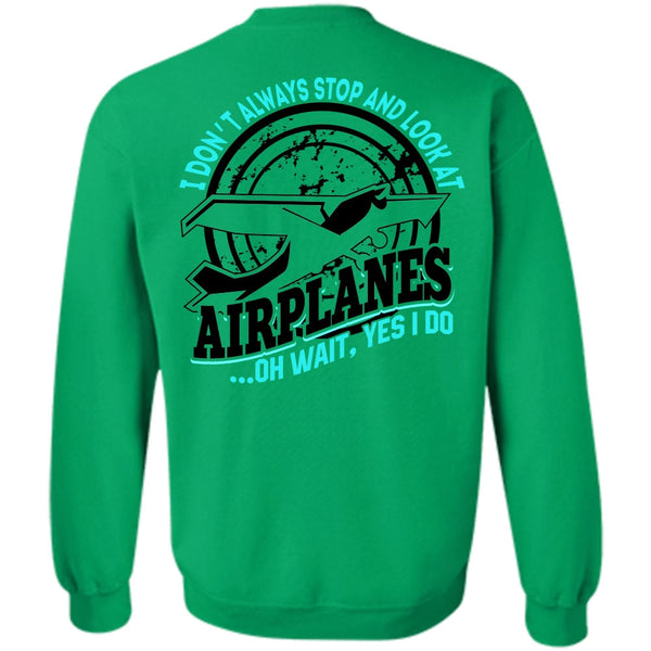 I Love Pilot T Shirt, Look At Airplanes Sweatshirt