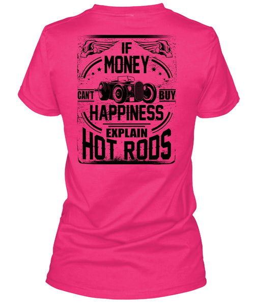 Money Can't Buy Happiness T Shirt, I Love Car T Shirt