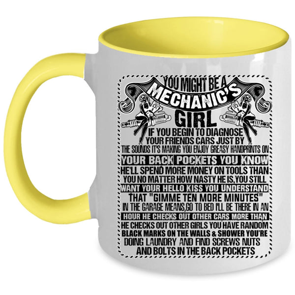 Cute Mechanic's Girl Coffee Mug, You Might Be A Mechanic's Girl Accent Mug