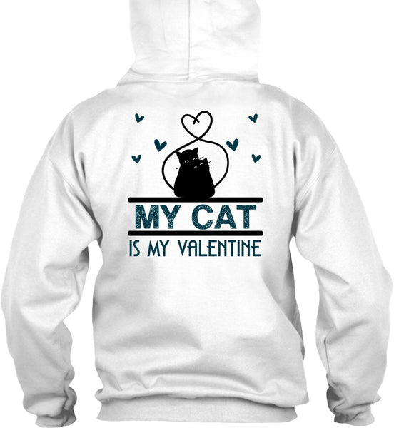 My Cat Is My Valentine T Shirt, I Love Cat T Shirt