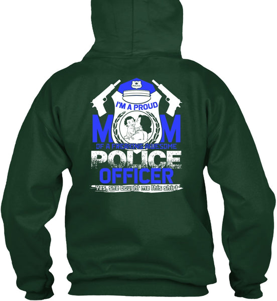 I'm A Proud Mom T Shirt, Awesome Police Officer T Shirt