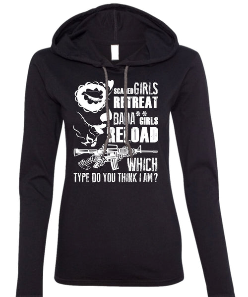 Scared Girls Retreat T Shirt, Being A Gunner T Shirt (Anvil Ladies Ringspun Hooded)