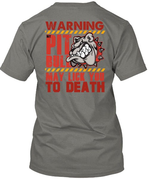 Warning My Pit Bull T Shirt, I Love Pit Bull T Shirt