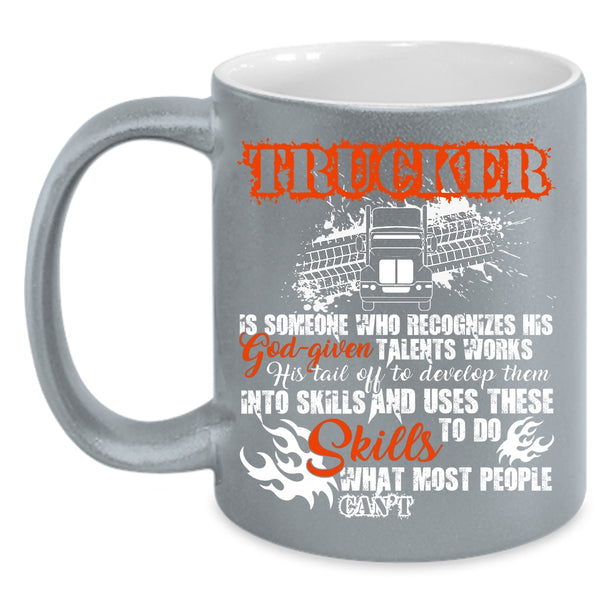 Trucker Coffee Mug, Best Gift For Trucker Coffee Cup