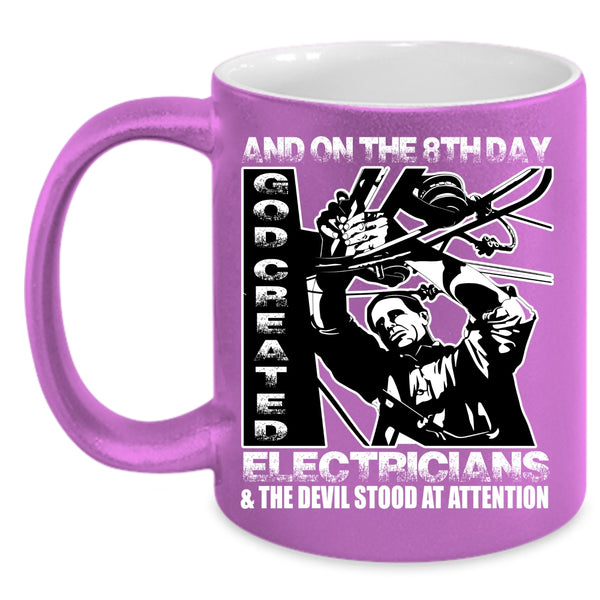 On The 8th Day God Created Electricians Coffee Mug, Funny Electricians Coffee Cup