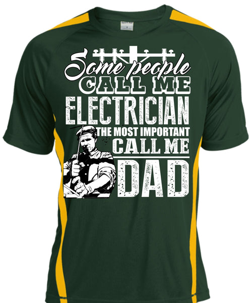 Some People Call Me Electrician T Shirt, Call Me Dad T Shirt, Cool Shirt