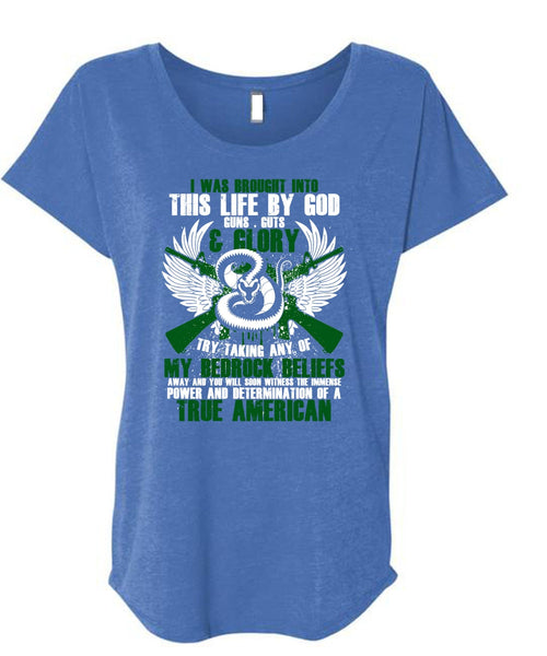 God Guns T Shirt, True American T Shirt, Cool Shirt (Ladies' Triblend Dolman Sleeve)
