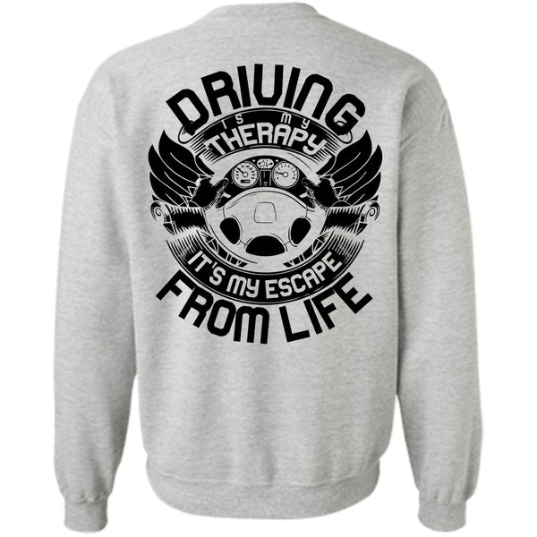I Love Car T Shirt, Driving Is My Therapy Sweatshirt