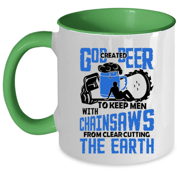 Funny Beer Drinker Coffee Mug, God Created Beer To Keep Men Accent Mug