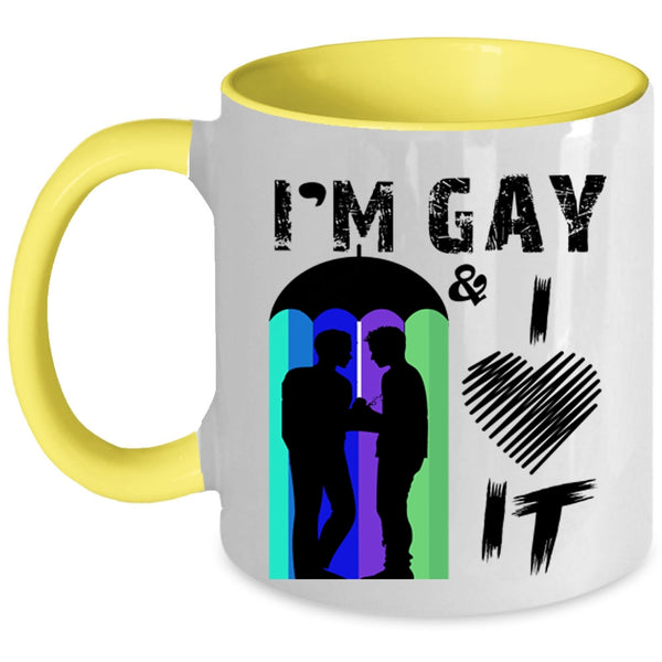 Awesome Gay Coffee Mug, I'm Gay And I Love It Accent Mug