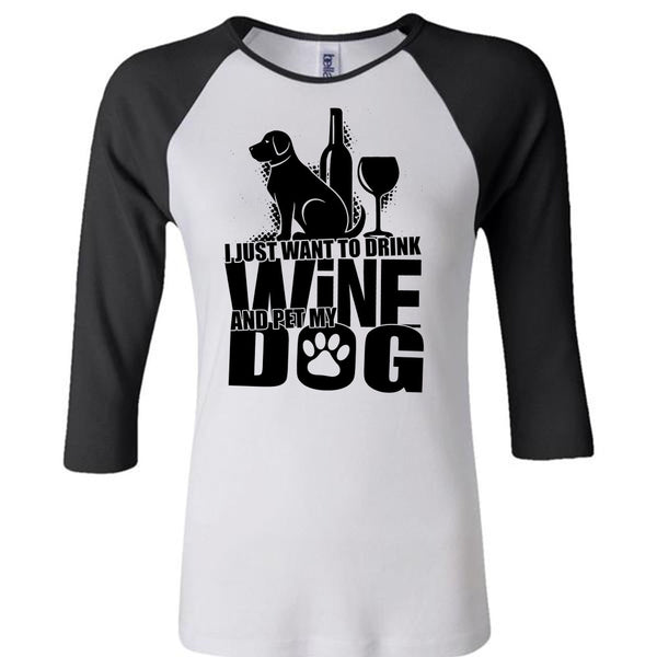 I Just Want To Drink Wine T Shirt, I Love Dog T Shirt, Awesome T-Shirts