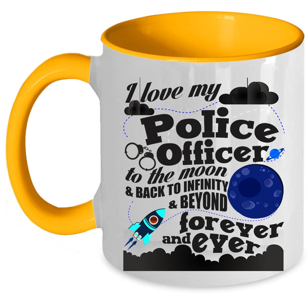 Cool Couple Coffee Mug, I Love My Police Officer To The Moon And Back Accent Mug