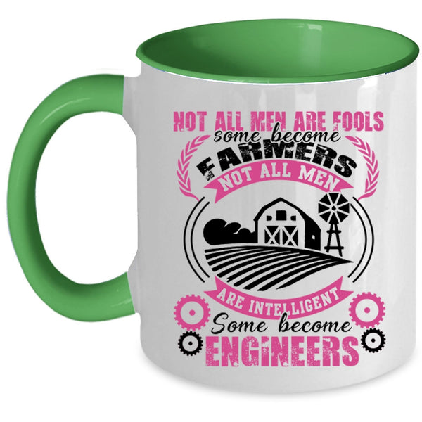 Some Become Engineers Coffee Mug, Some Men Become Farmers Accent Mug