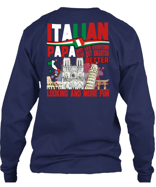 Italian Papa T Shirt, Smarter Looking T Shirt
