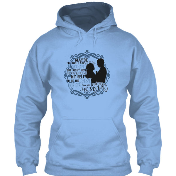 To Be His Last T Shirt, Coolest Wife T Shirt