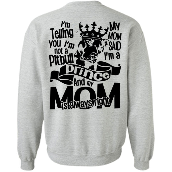 I Love Dog T Shirt, I'm Not A Pit Bull Sweatshirt