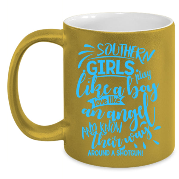 Love Like An Angel Coffee Mug, Southern Girls Play Like A Boy Accent Mug