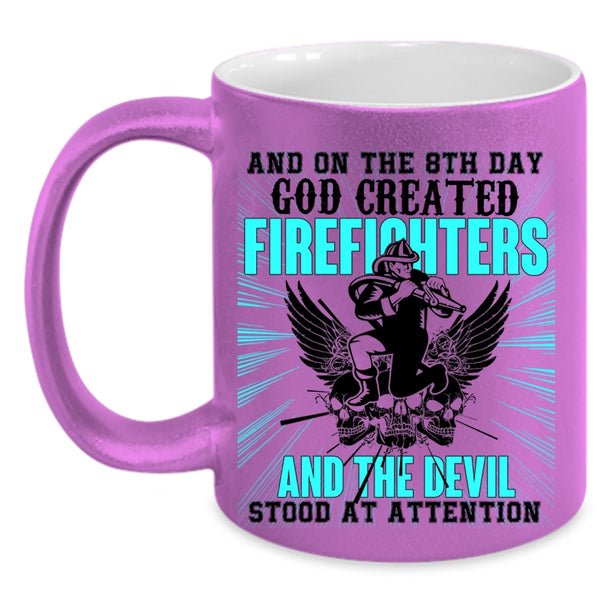 Funny Fire Fighting Coffee Mug, 8th Day God Created Firefighters Accent Mug